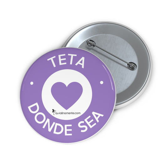 Teta donde sea - Custom Pin Buttons