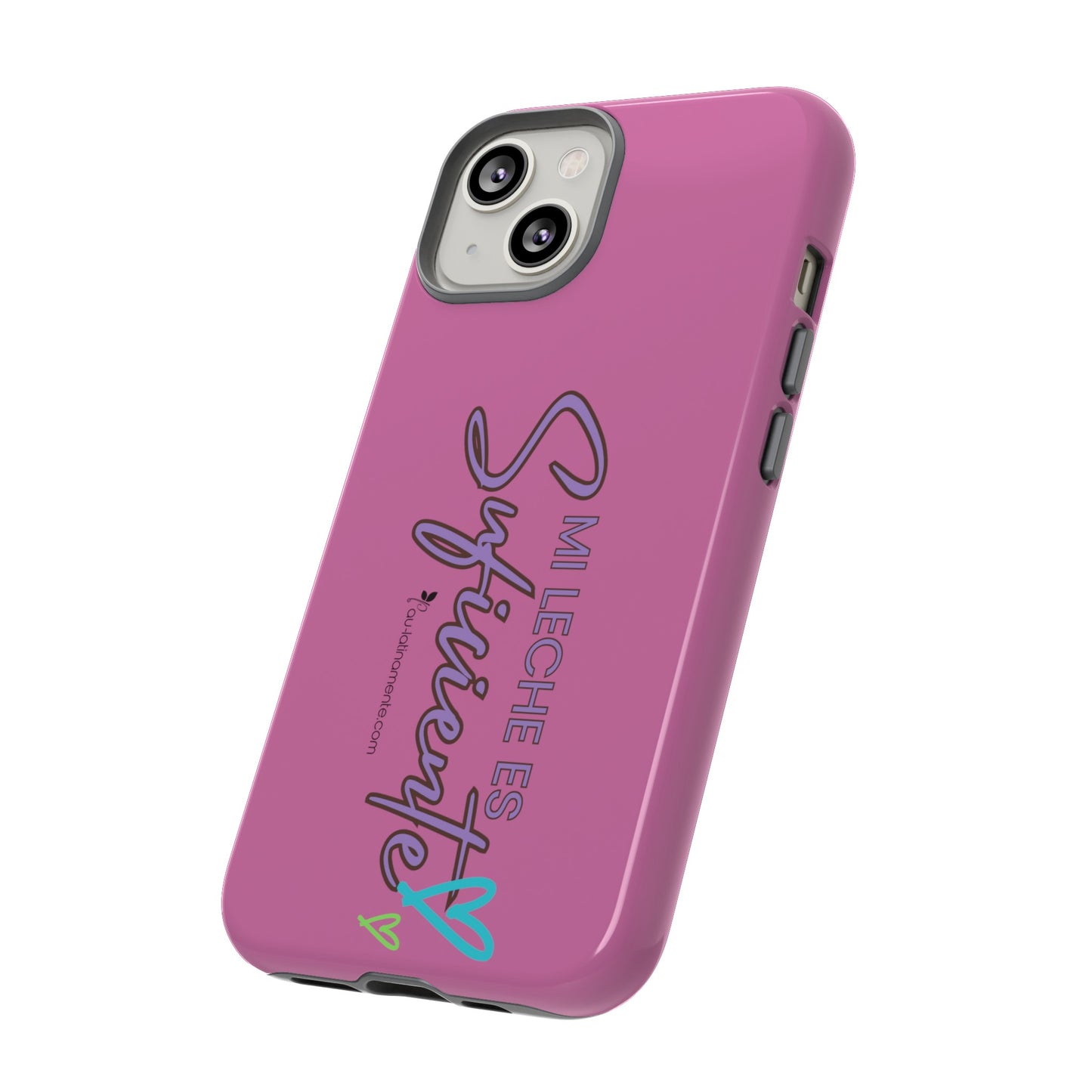 Mi leche es suficiente (pink) - Tough Cases