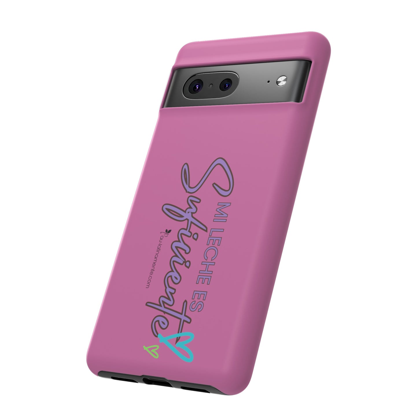 Mi leche es suficiente (pink) - Tough Cases