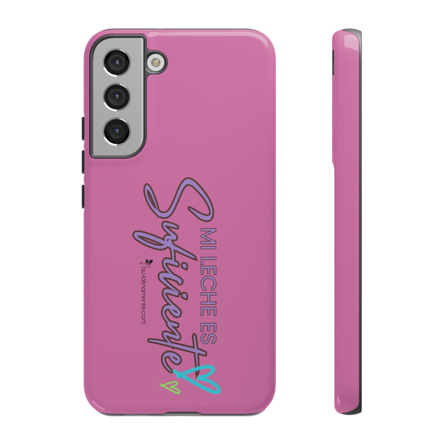 Mi leche es suficiente (pink) - Tough Cases