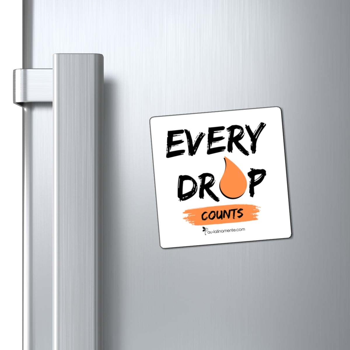 EVERY DROP COUNTS - Magnets