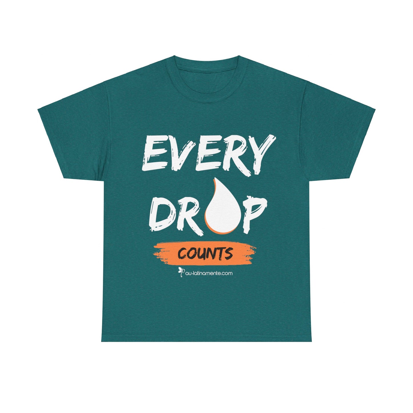 Every Drop Counts - Unisex Heavy Cotton Tee