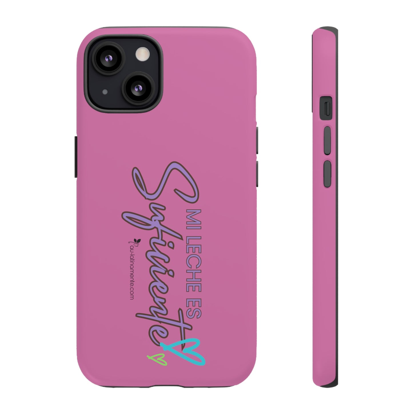 Mi leche es suficiente (pink) - Tough Cases
