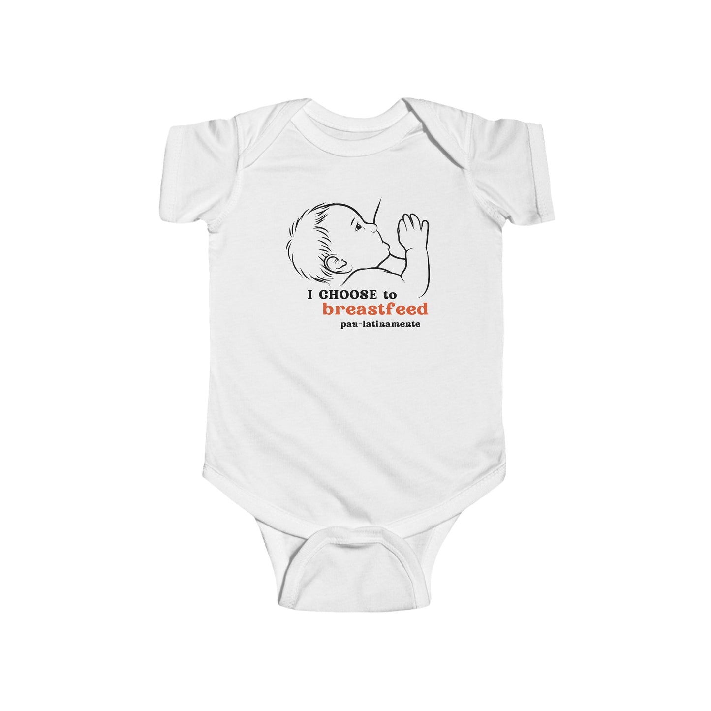 I choose to breastfeed Pau-latinamente - Infant Fine Jersey Bodysuit