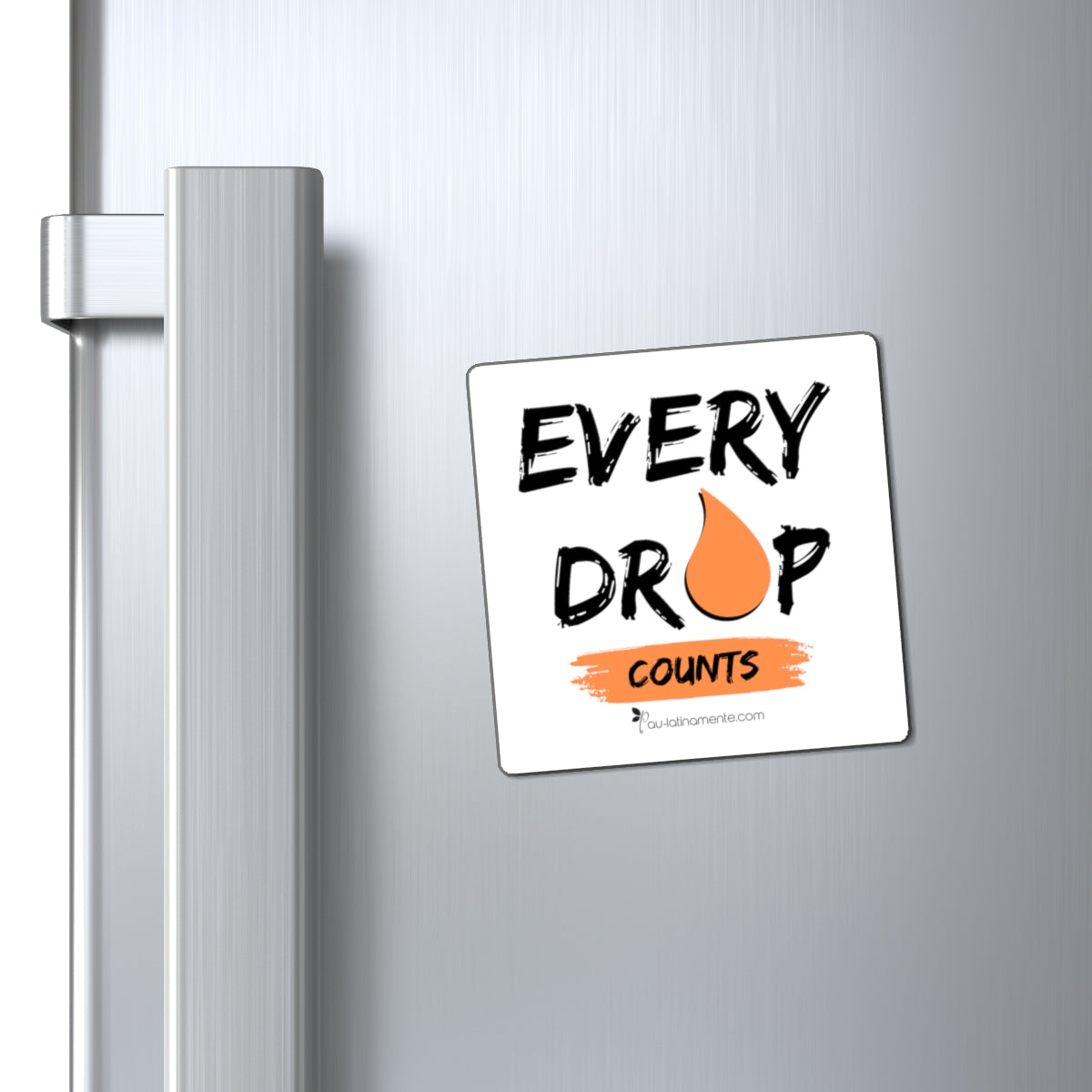 EVERY DROP COUNTS - Magnets