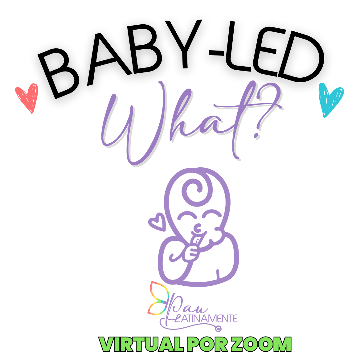 Taller Baby-led What? Virtual - 18 de julio 2026
