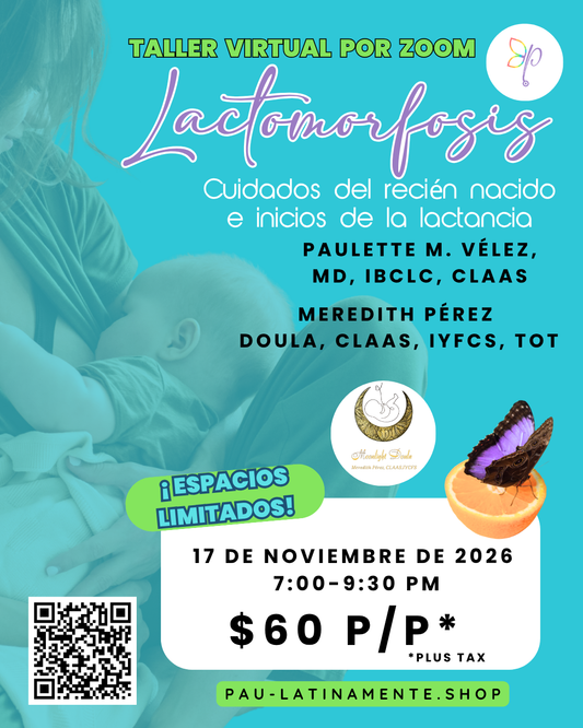 Taller Lactomofosis - Cuidados del recién nacido y Metamorfosis de la lactancia (Virtual) - 17 de noviembre